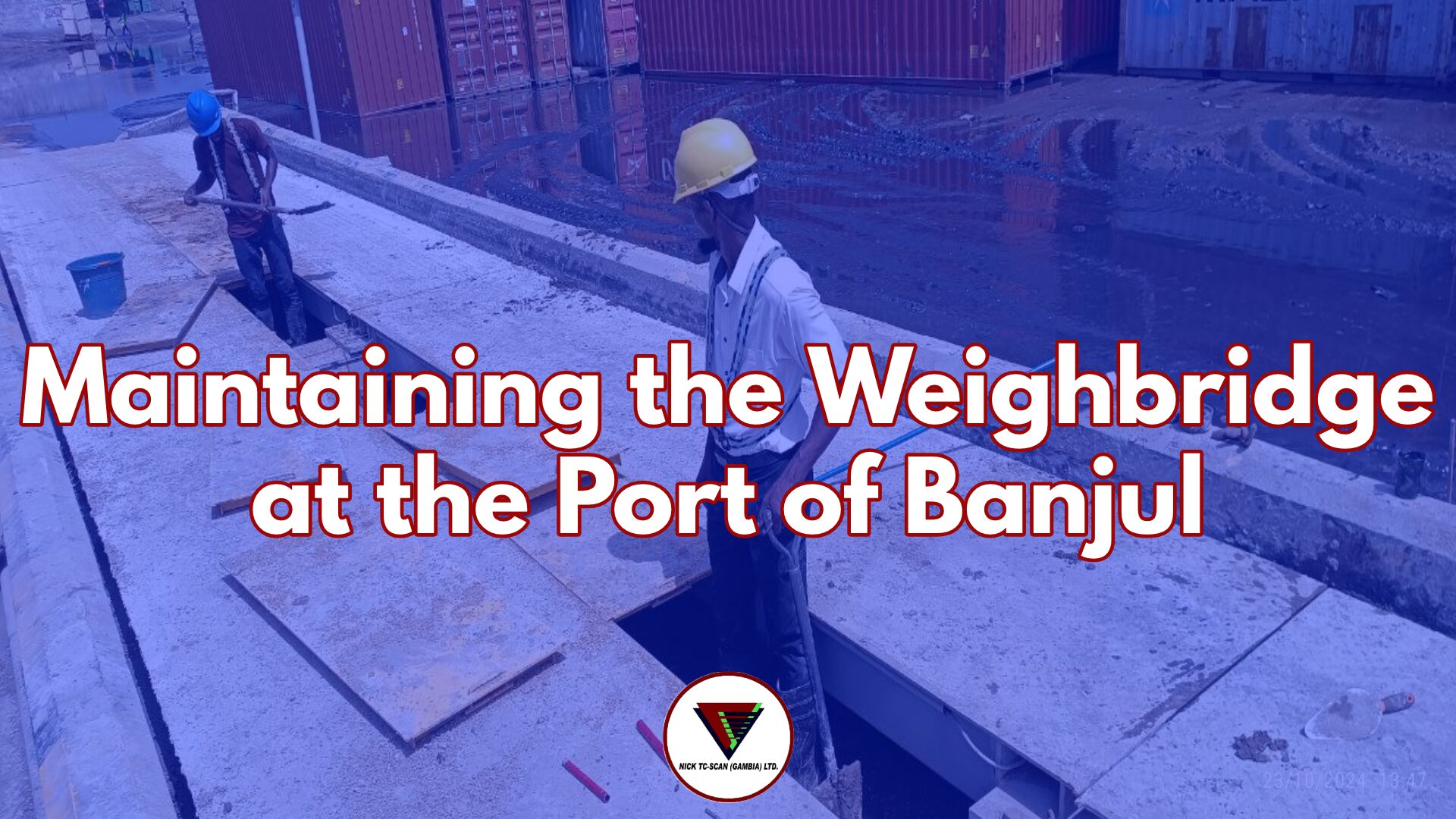 Maintaining the Weighbridge at the Port of Banjul Safeguarding
